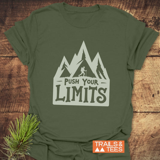 Push Your Limits T-Shirt with mountain graphic and hiker slogan, featuring durable prints on soft, ring-spun cotton, ideal for outdoor enthusiasts.