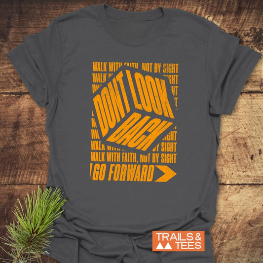 Don't Look Back T-Shirt featuring a bold 3D cube design with motivational phrases, crafted from soft cotton for comfort and durability, ideal for outdoor enthusiasts.