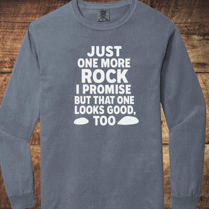 Just One More Rock Comfort Colors Long-Sleeve Tee with white slogan and rock icons, showcasing a relaxed fit and soft, 100% ring-spun cotton fabric.