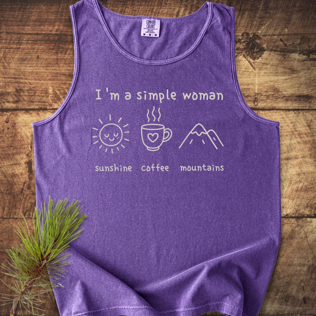 I'm A Simple Woman Comfort Colors 9360 Tank Top