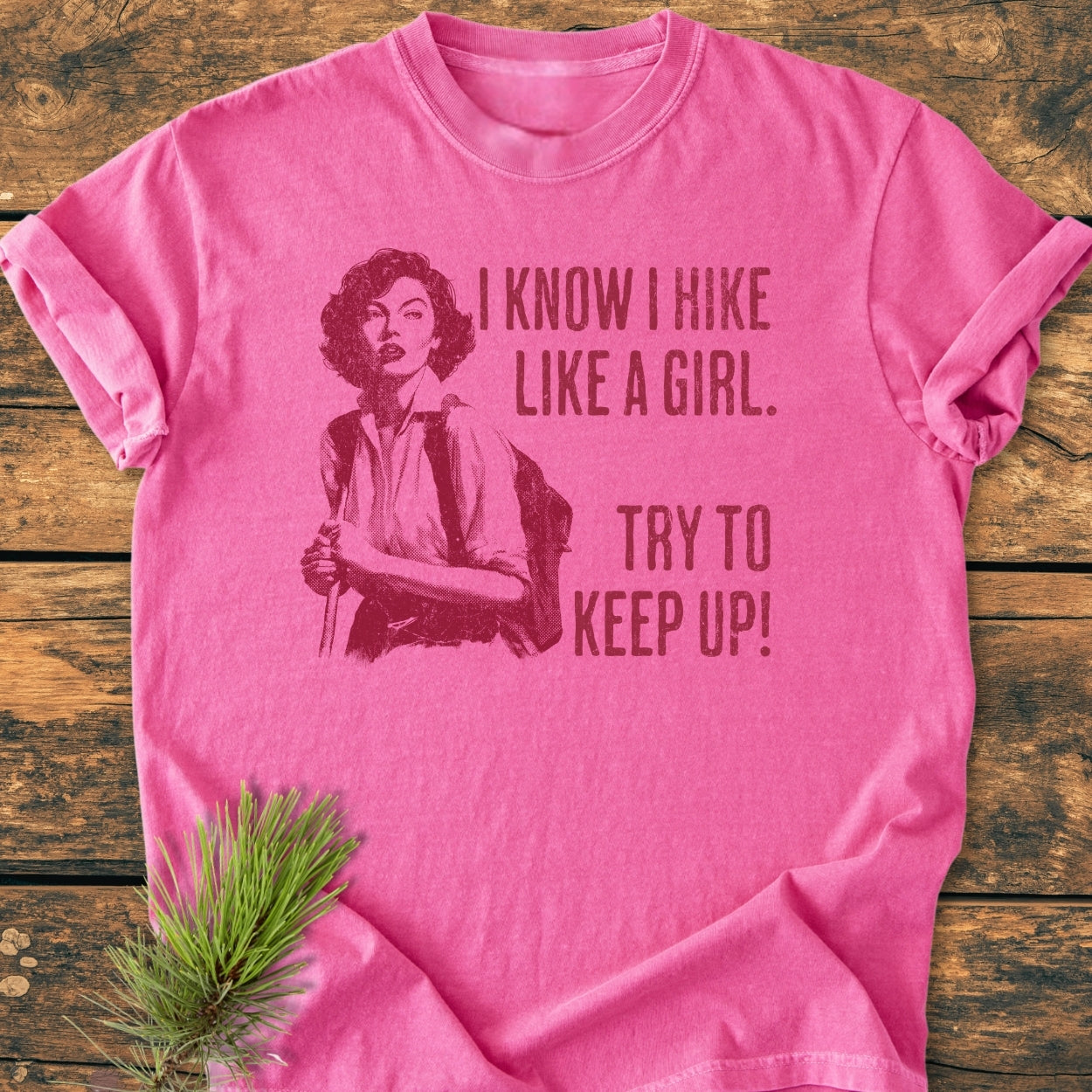 Hike Like A Girl - Vintage Wash Tee with a vintage-style sketch of a woman hiking, featuring durable double-needle stitching and a relaxed fit, perfect for everyday comfort.