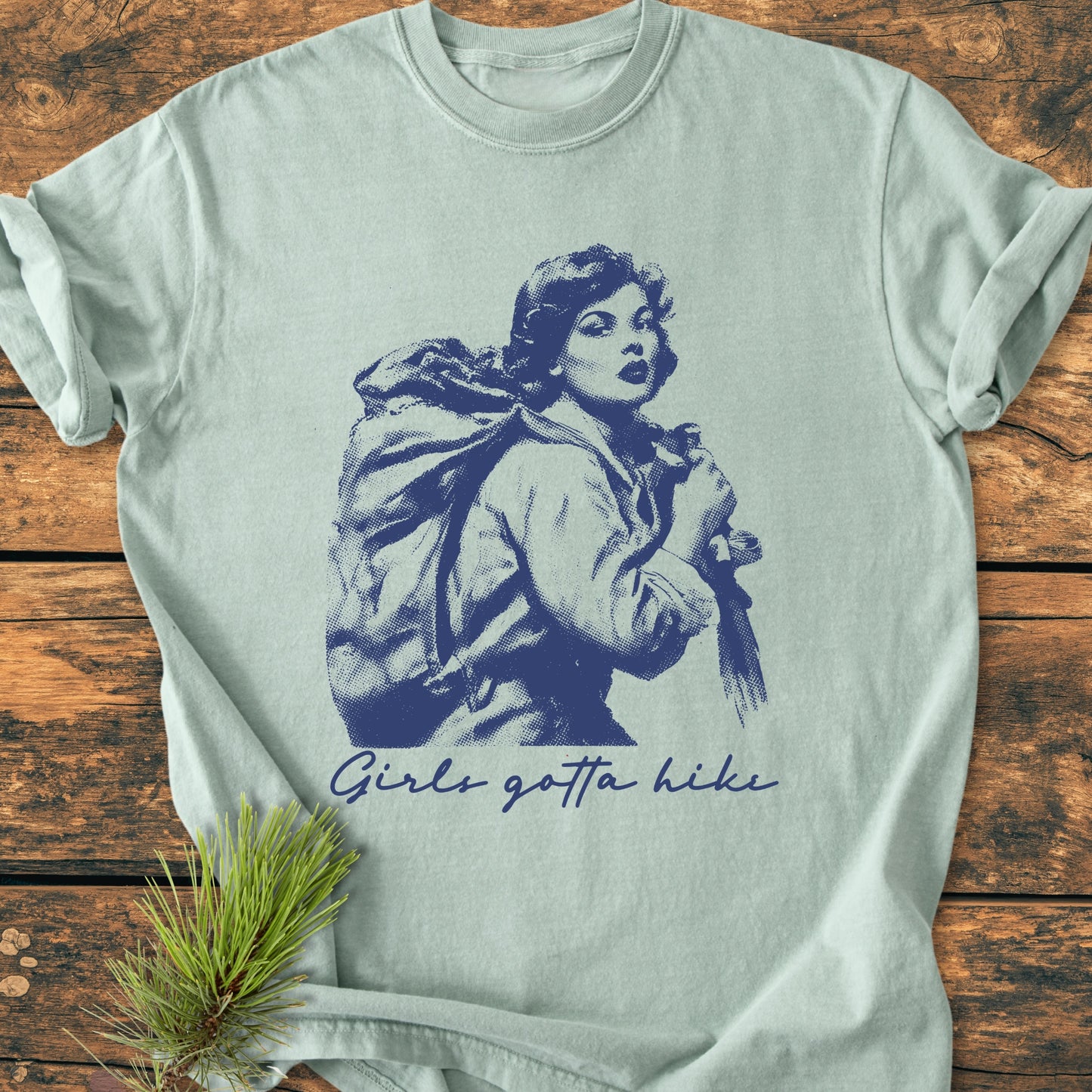 Girls Gotta Hike - Vintage Wash Tee