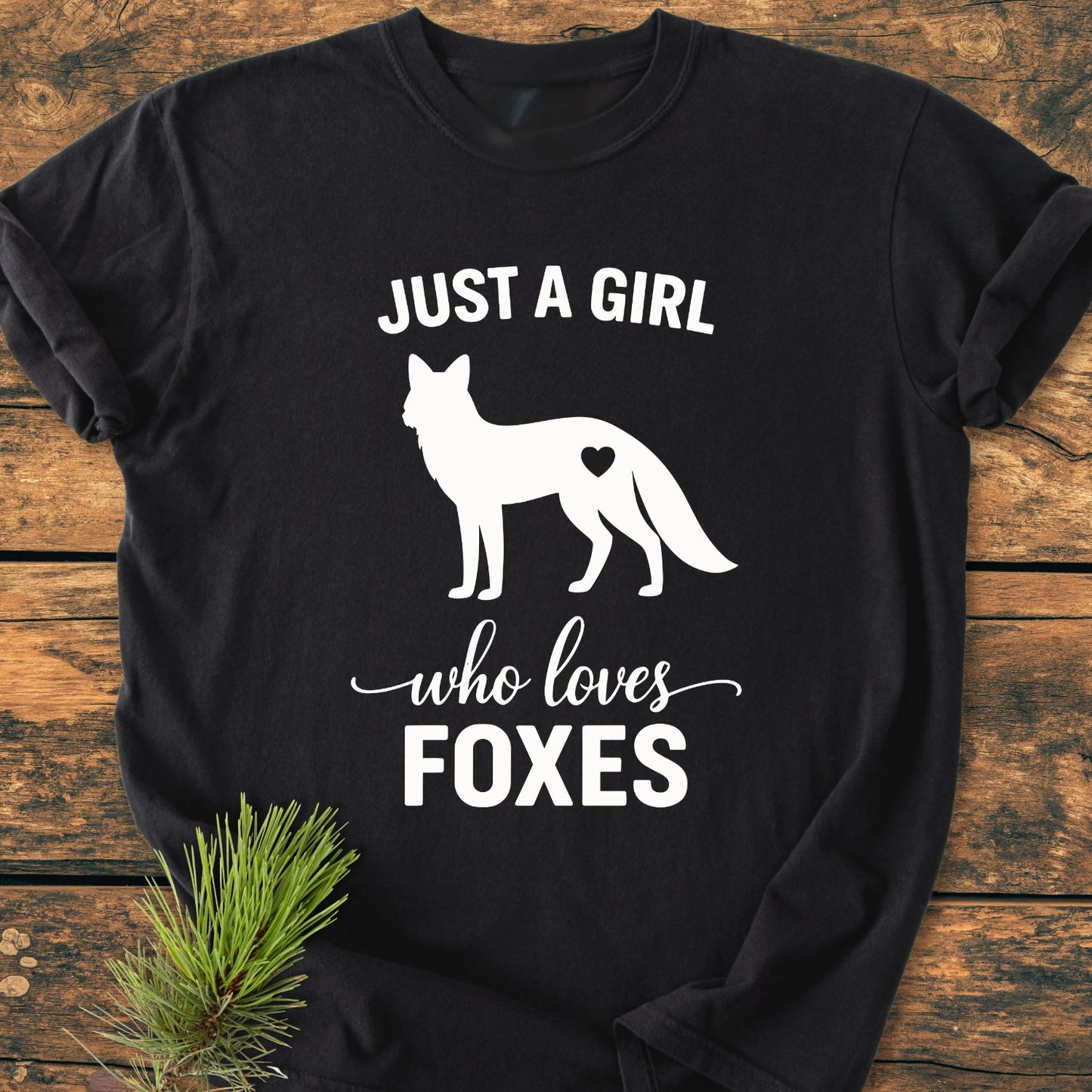 Just A Girl Who Loves Foxes - Vintage Wash Tee