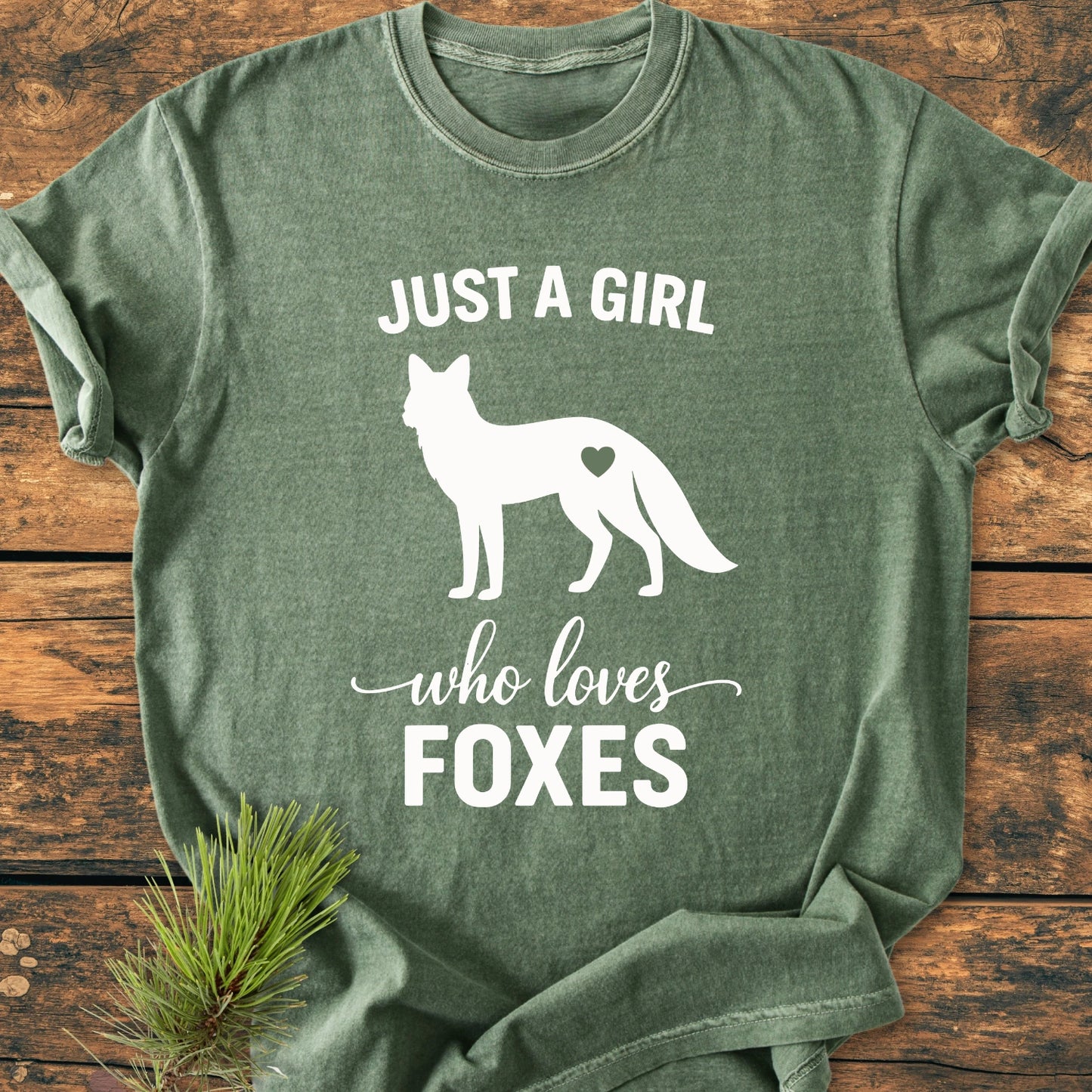 Just A Girl Who Loves Foxes - Vintage Wash Tee