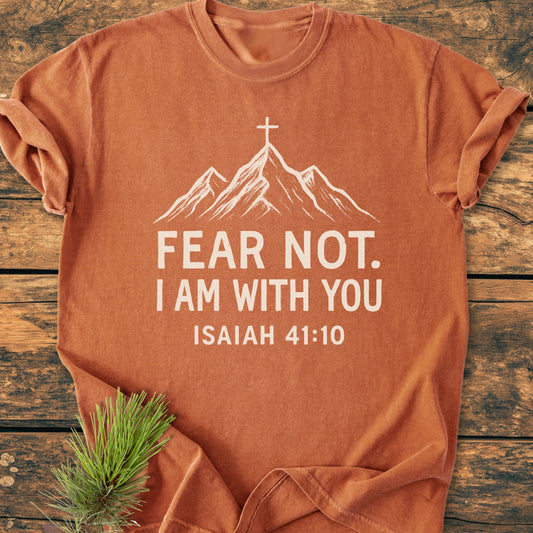 Fear Not - Vintage Wash Tee