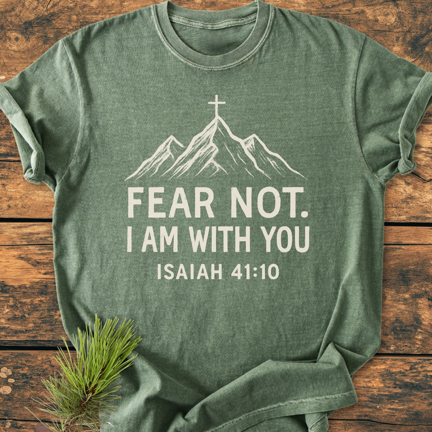 Fear Not - Vintage Wash Tee