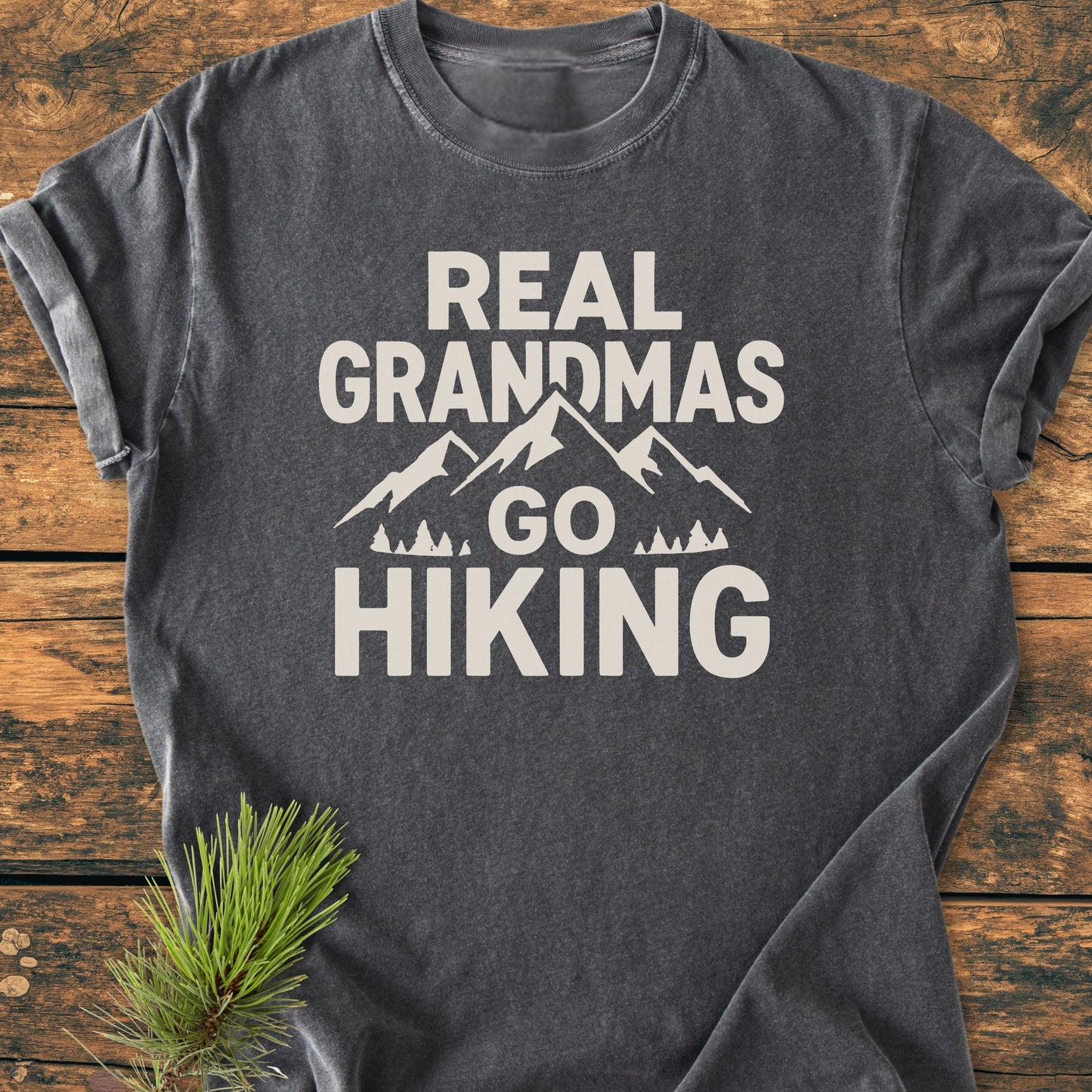 Real Grandmas Go Hiking - Vintage Wash Tee