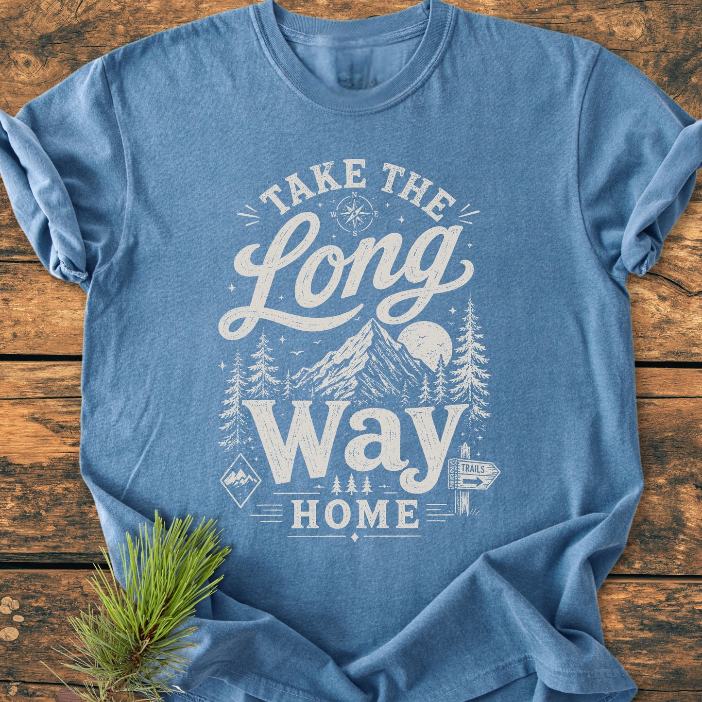 Take The Long Way Home - Vintage Wash Tee