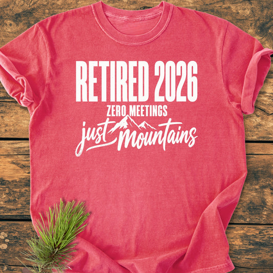 Retired 2026 - Just Mountains - Vintage Wash Tee