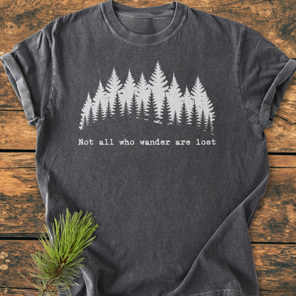 Not All Who Wander Are Lost - Vintage Wash Tee