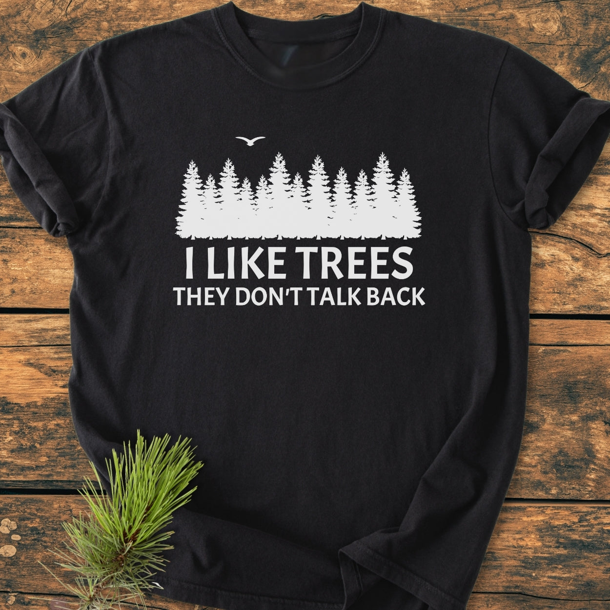I Like Trees - Vintage Wash Tee