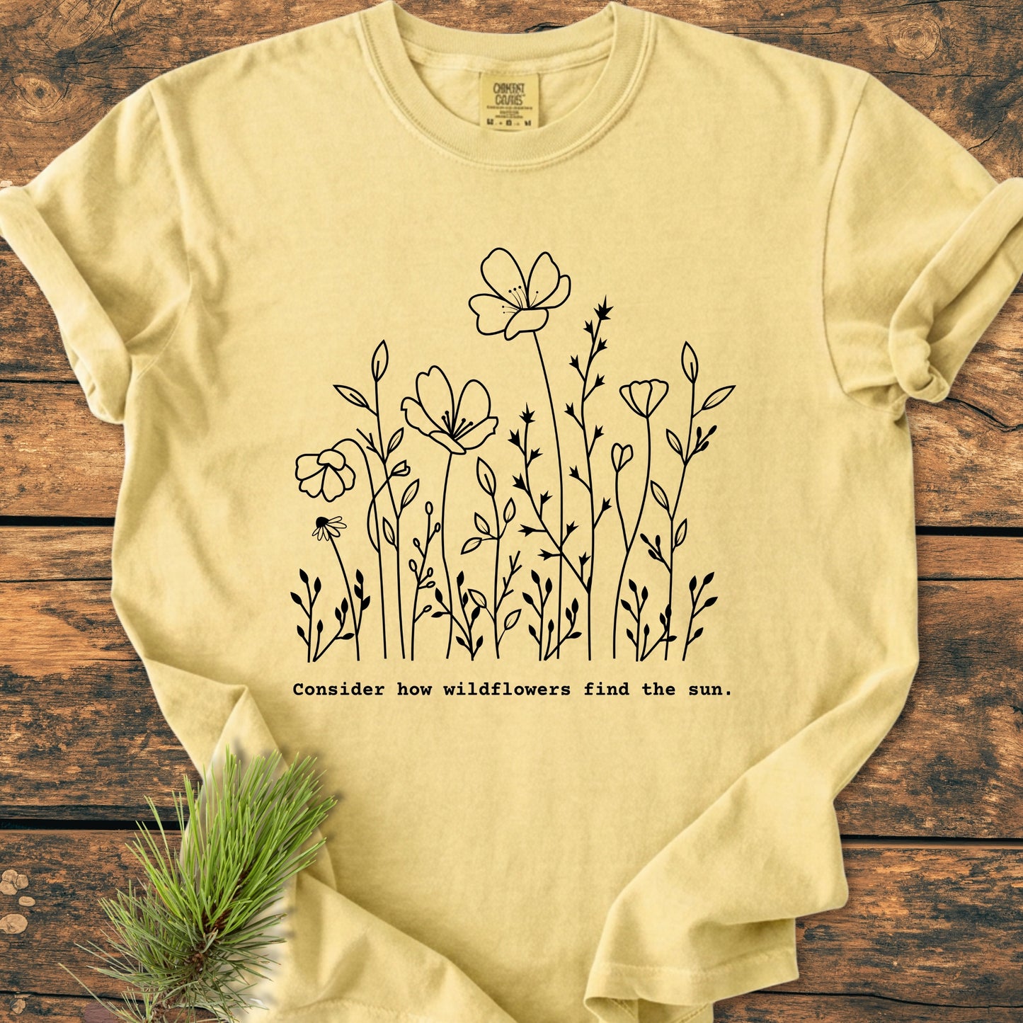 How Wildflowers Find The Sun - Vintage Wash Tee
