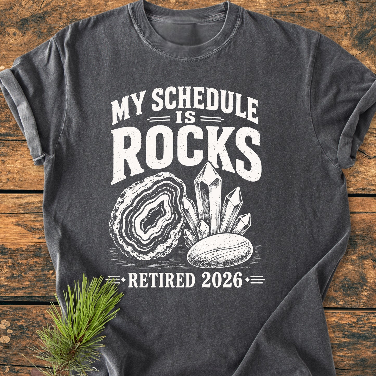 My Business Is Rocks, Retirement - Vintage Wash Tee