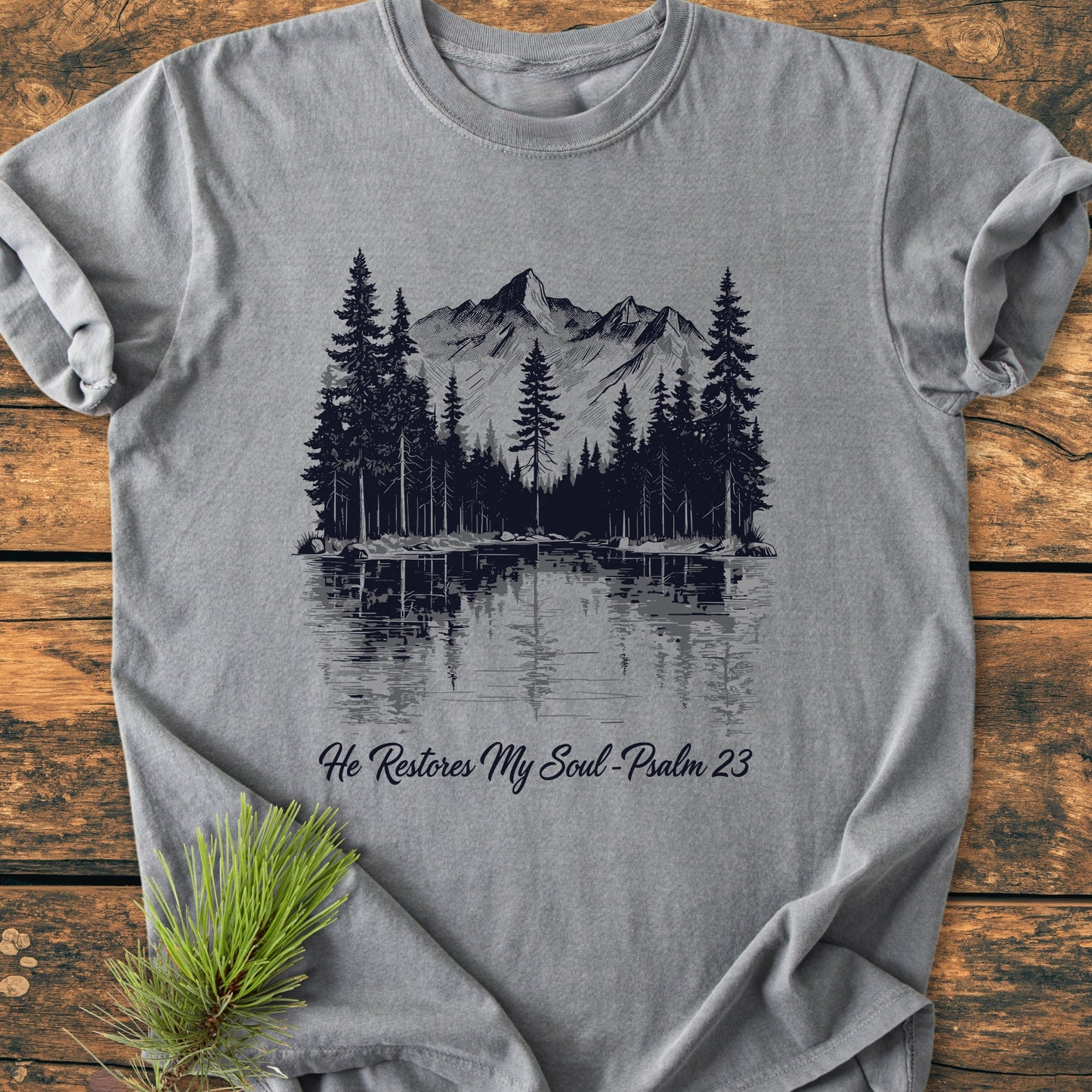 He Restores My Soul - Vintage Wash Tee