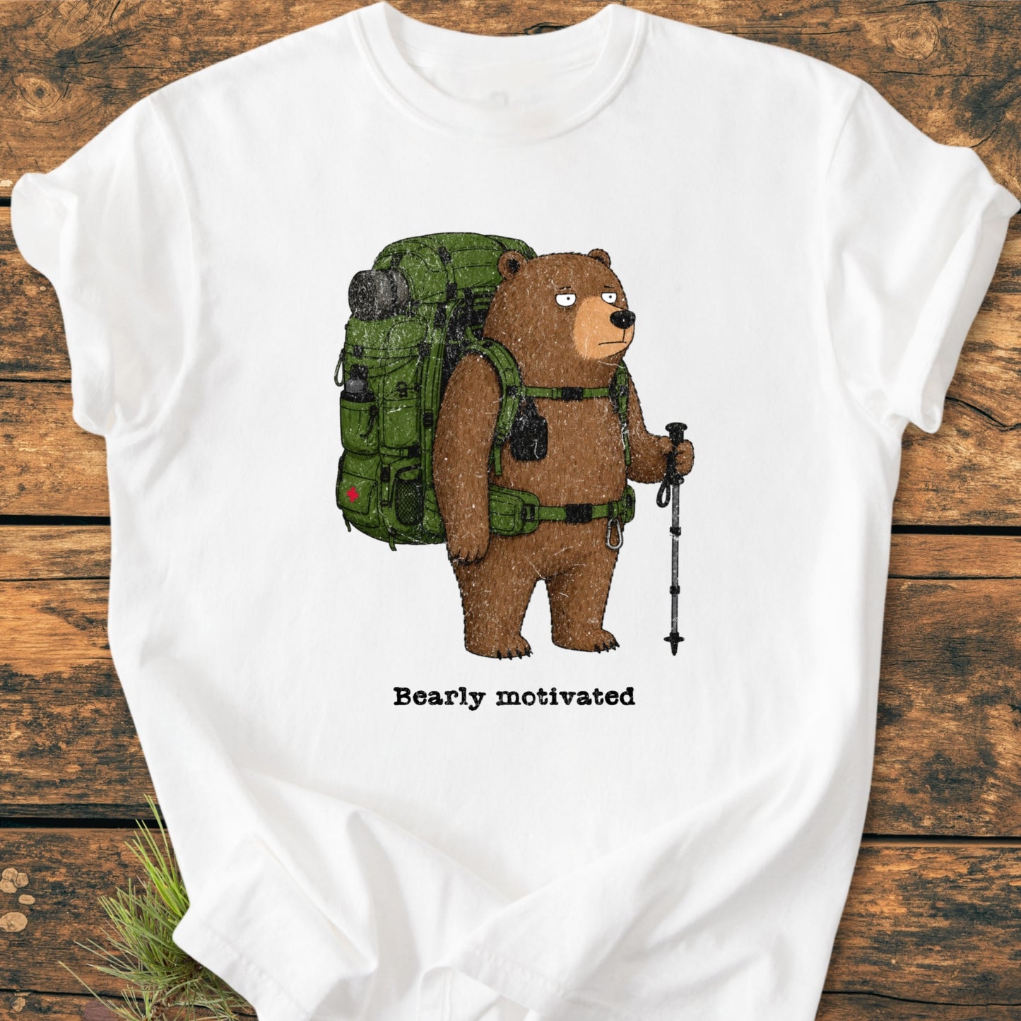 Bearly Motivated - Vintage Wash Tee