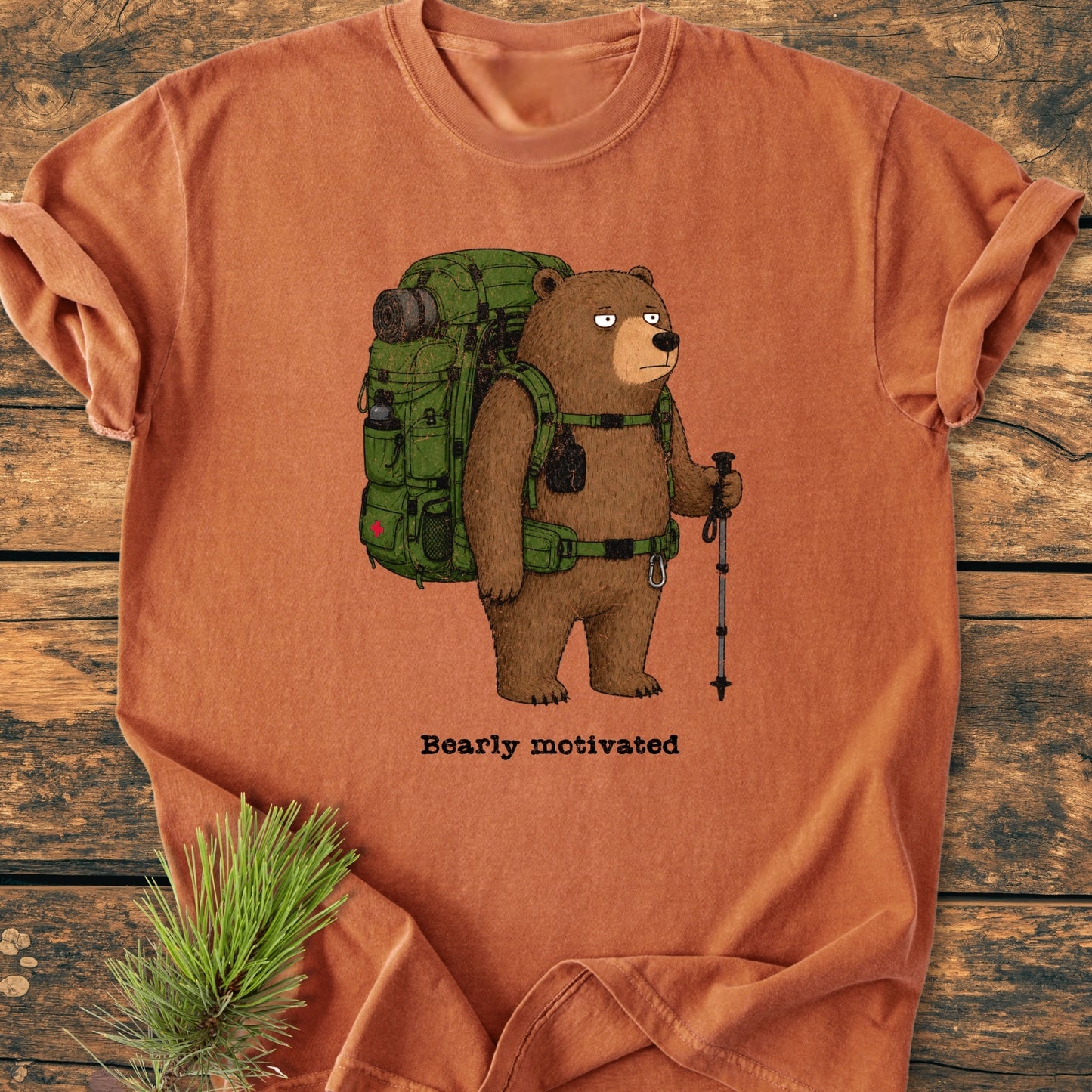 Bearly Motivated - Vintage Wash Tee