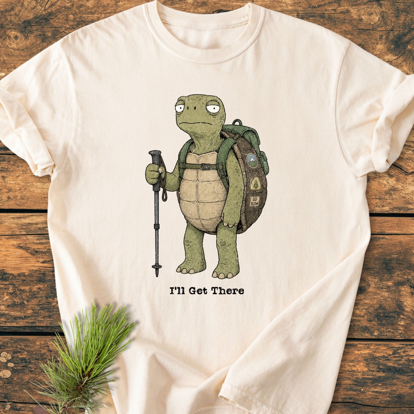 I'll Get There - Vintage Wash Tee