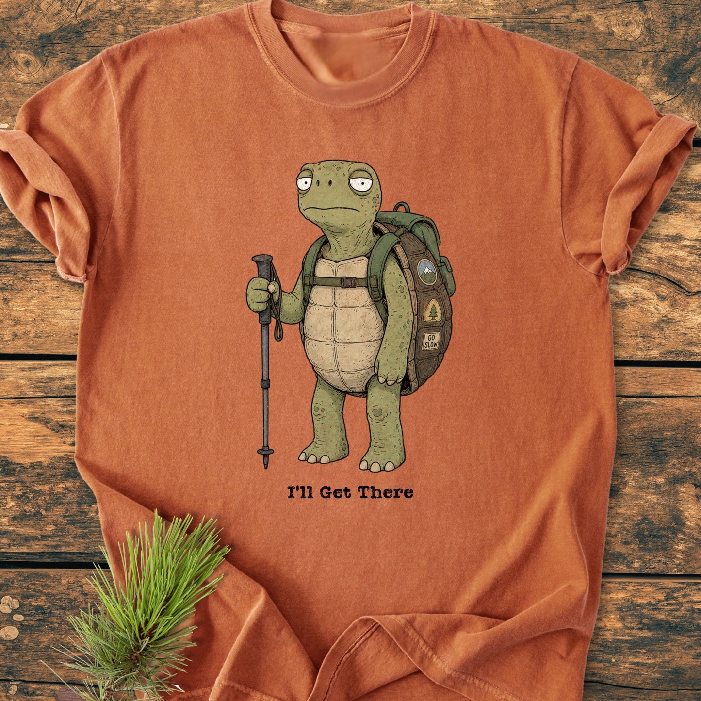 I'll Get There - Vintage Wash Tee