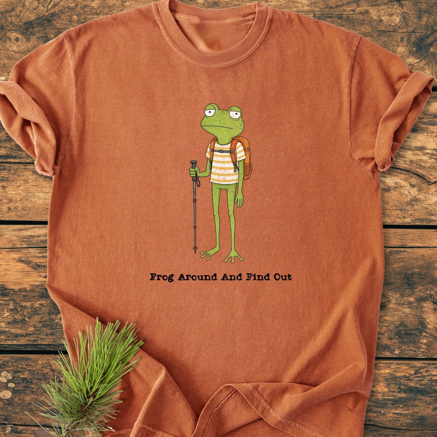 Frog Around And Find Out - Vintage Wash Tee