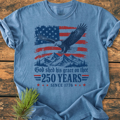 God Shed His Grace - 250 Years - Vintage Wash Tee