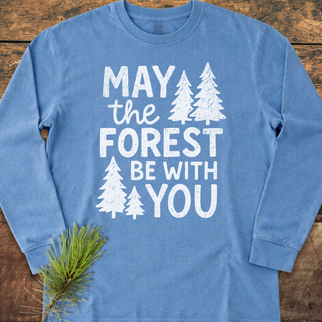 May The Forest Be With You Long-Sleeve Tee