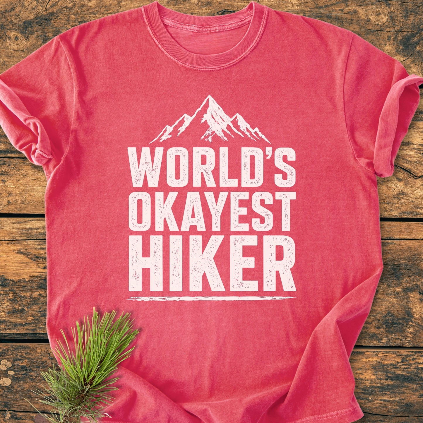 World's Okayest Hiker - Vintage Wash Tee