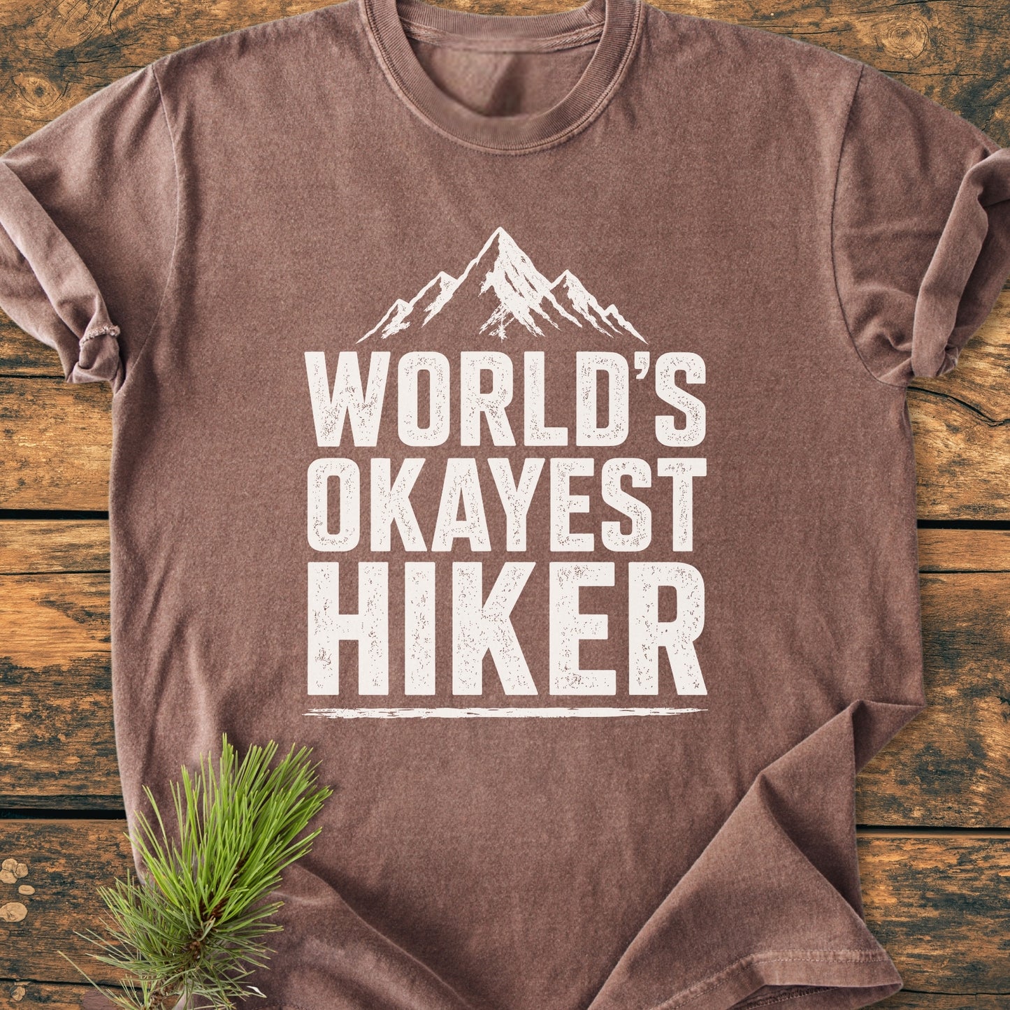 World's Okayest Hiker - Vintage Wash Tee