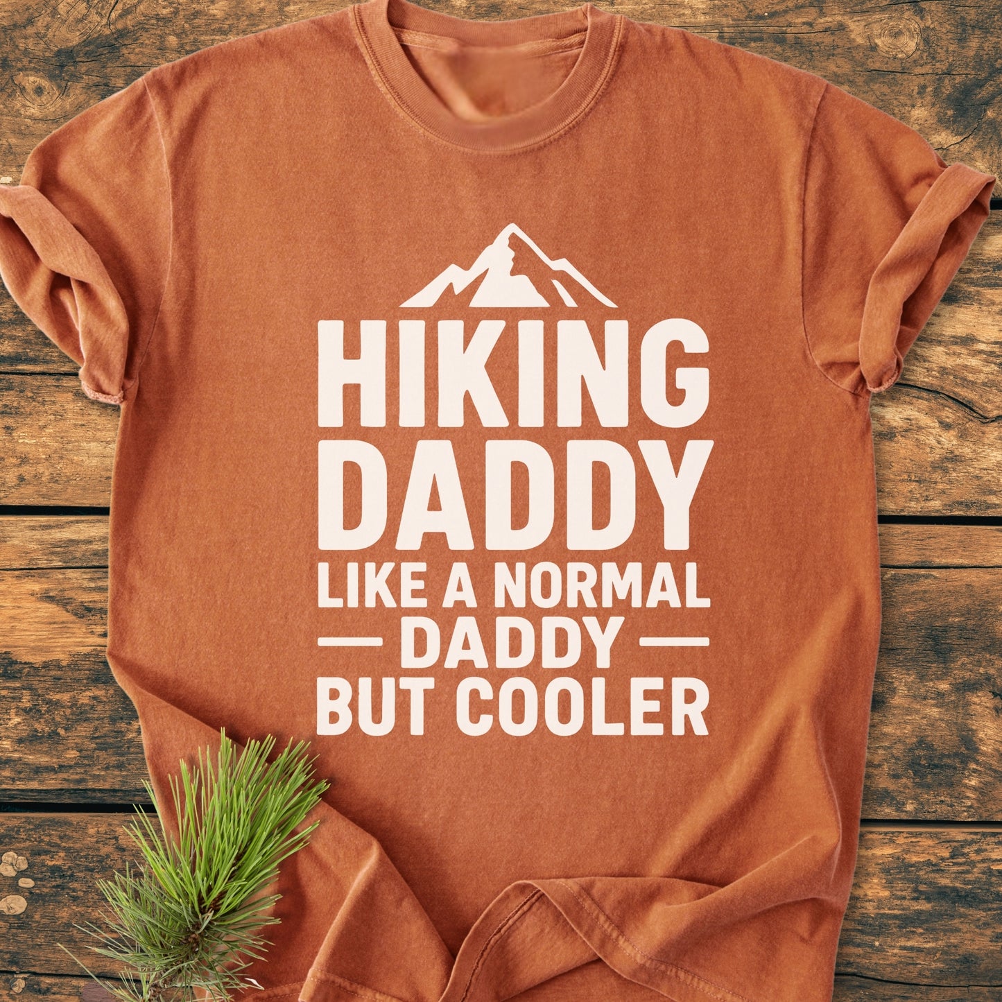 Hiking Daddy - Vintage Wash Tee