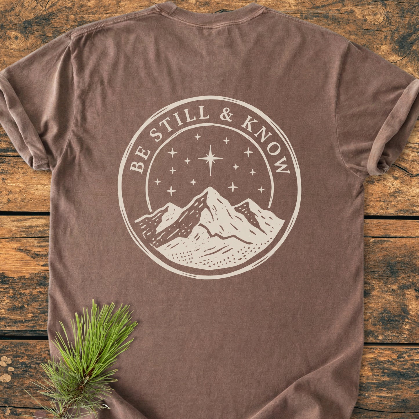 Be Still And Know BACK PRINT - Vintage Wash Tee