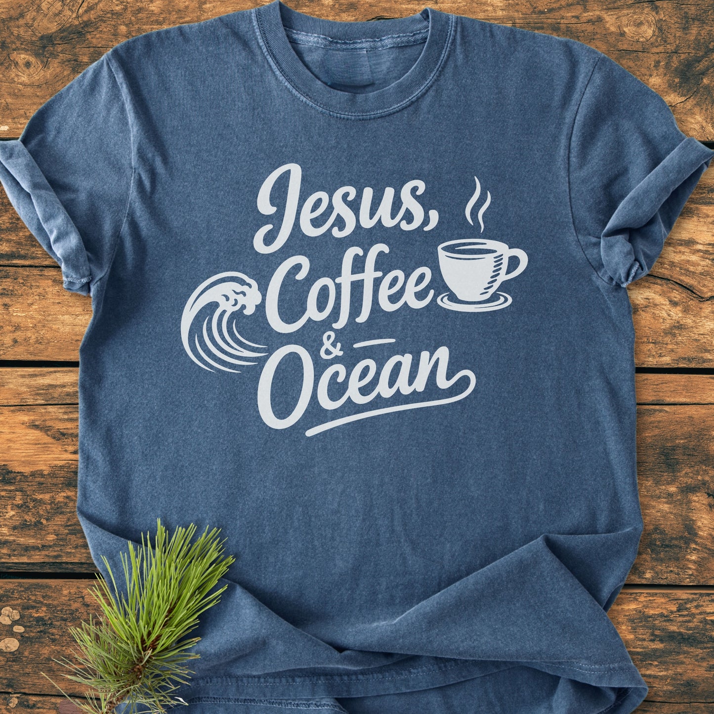 Jesus, Coffee, Ocean - Vintage Wash Tee
