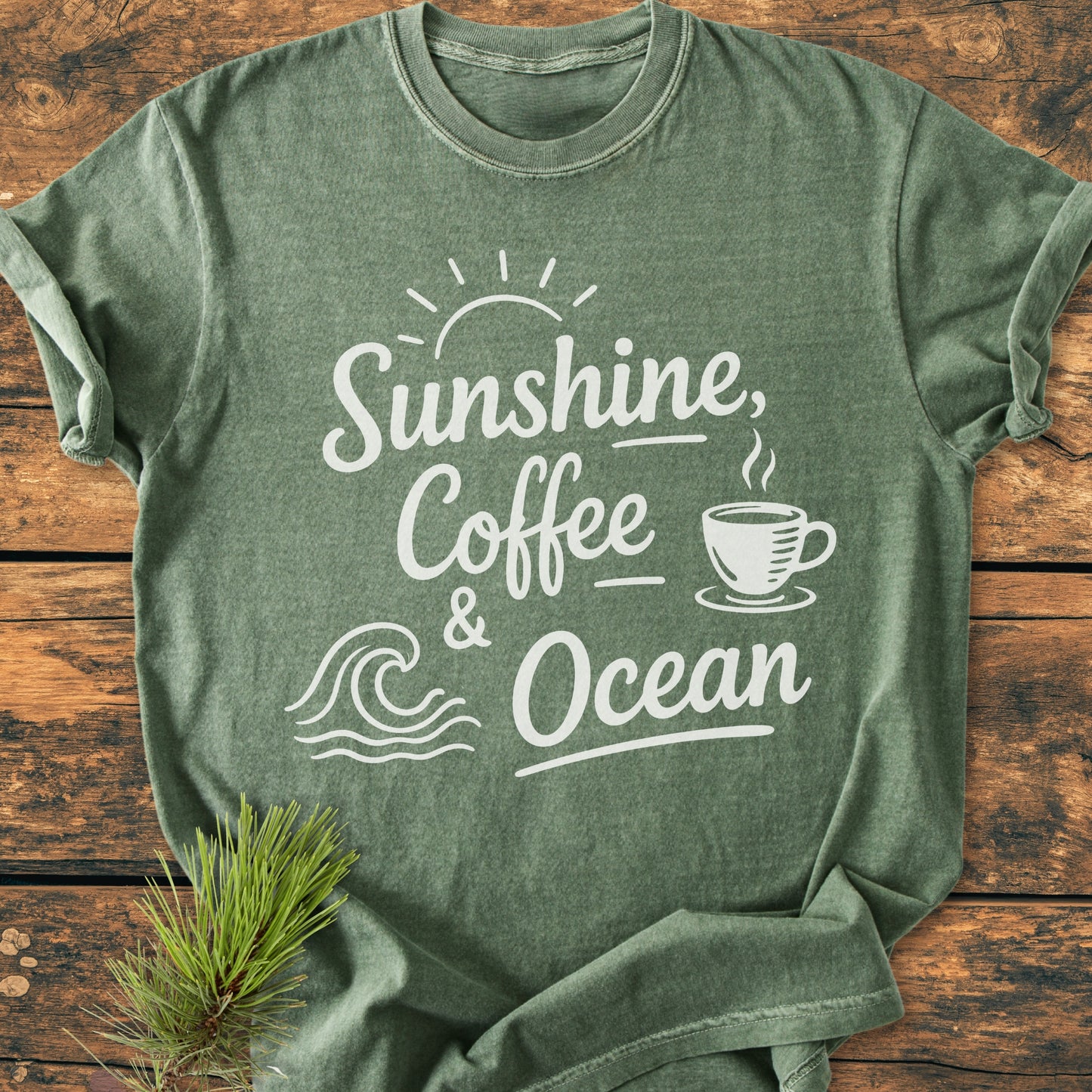 Sunshine, Coffee, Ocean - Vintage Wash Tee