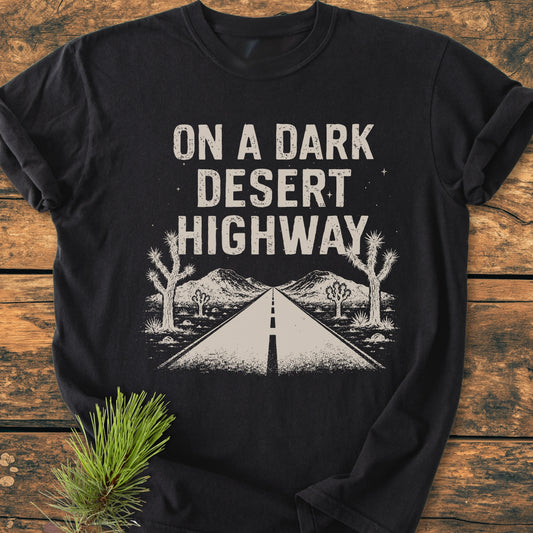 On A Dark Desert Highway Joshua Tree - Premium Vintage Tee