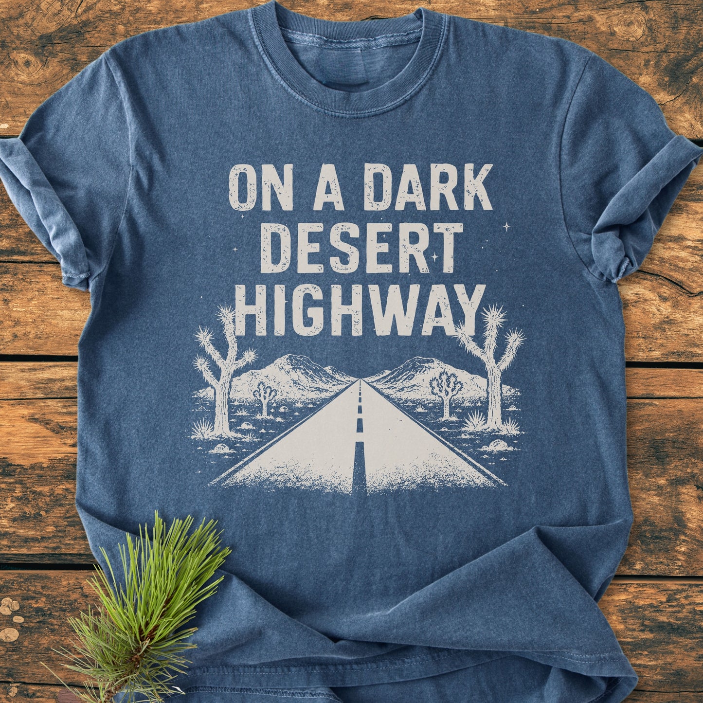 On A Dark Desert Highway Joshua Tree - Premium Vintage Tee