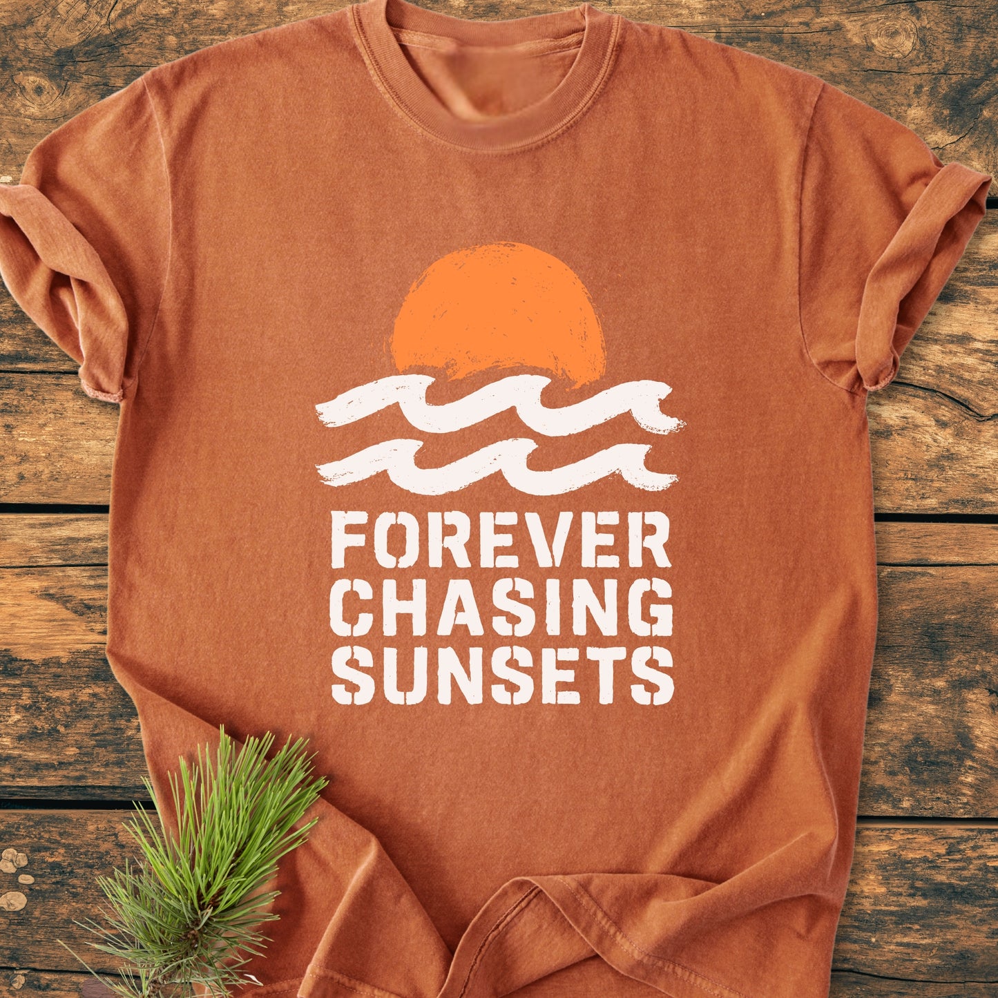Forever Chasing Sunsets - Vintage Wash Tee