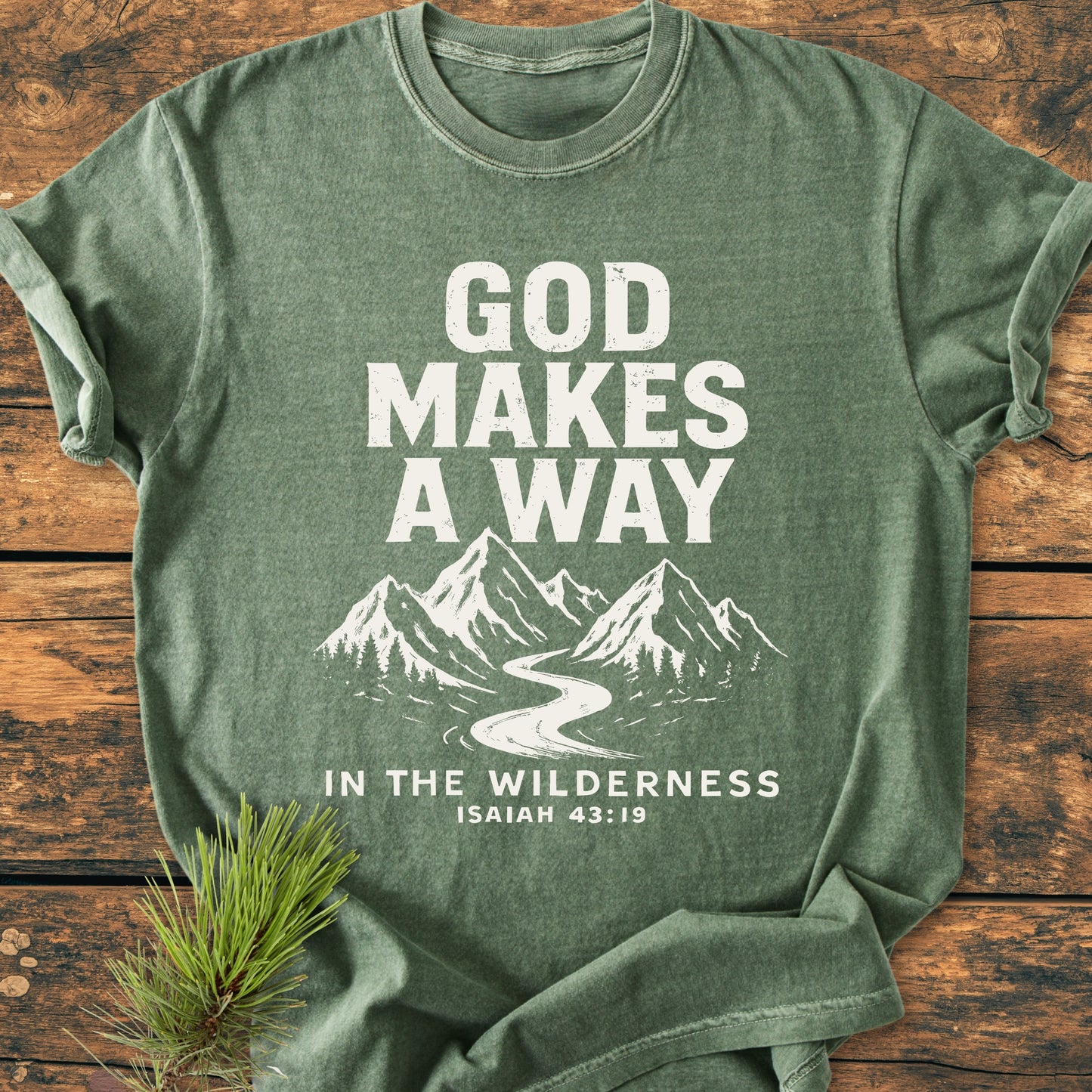 God Makes A Way - Vintage Wash Tee