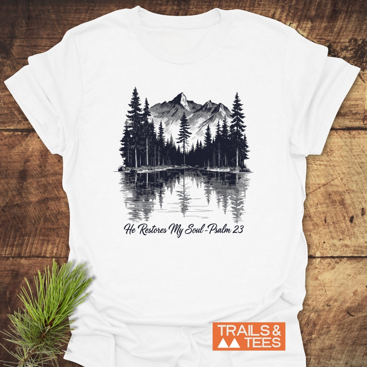 He Restores My Soul  - Classic T-Shirt