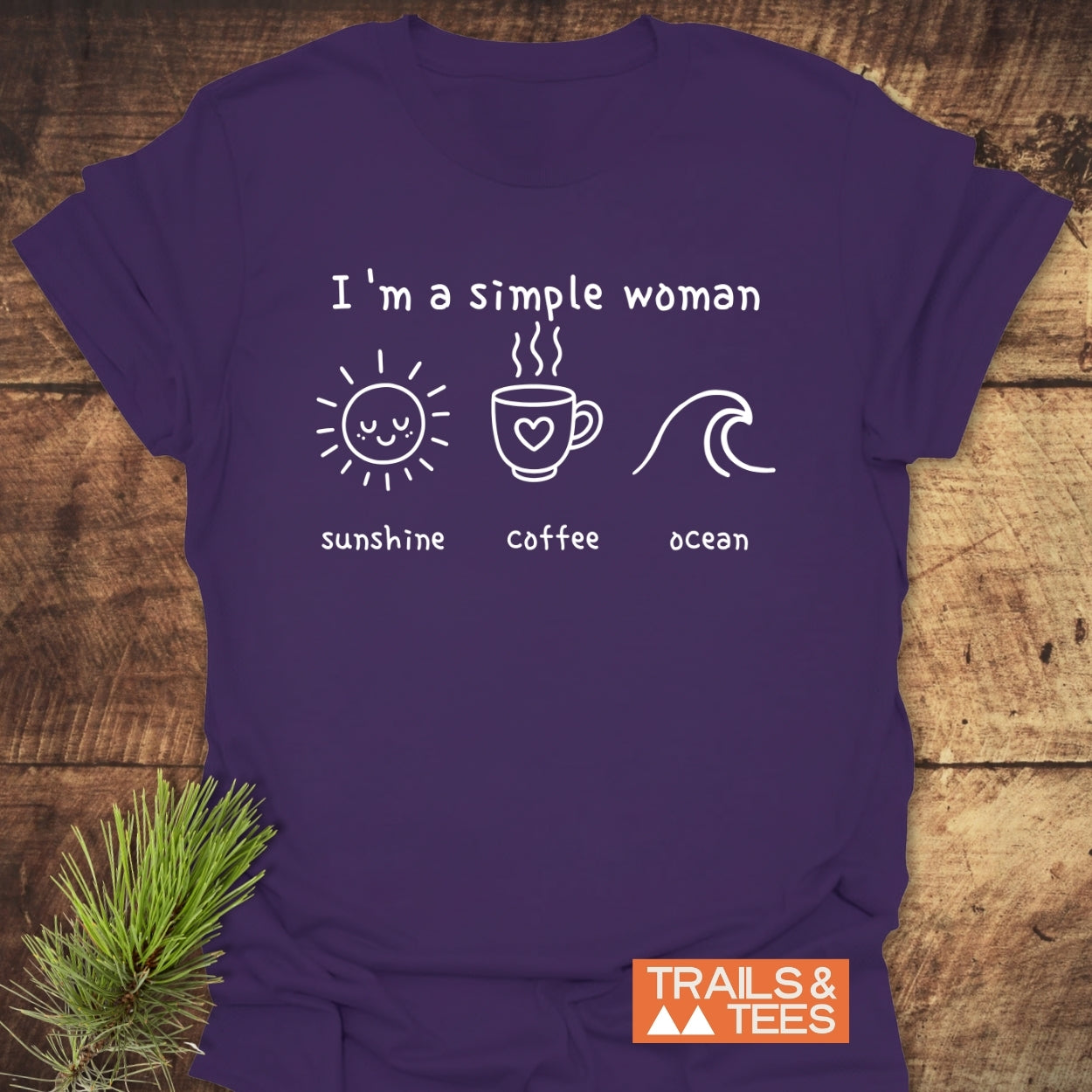 I'm A Simple Woman - Sunshine Coffee Ocean  - Classic T-Shirt