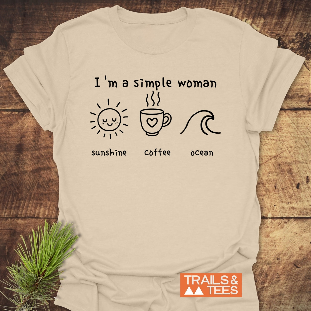 I'm A Simple Woman - Sunshine Coffee Ocean  - Classic T-Shirt