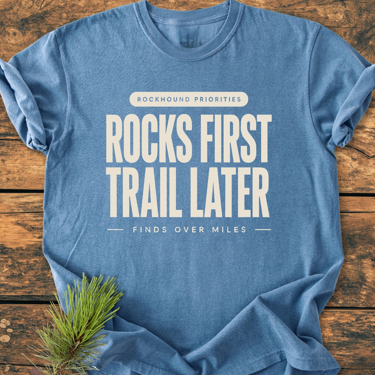 Rocks First - Vintage Wash Tee