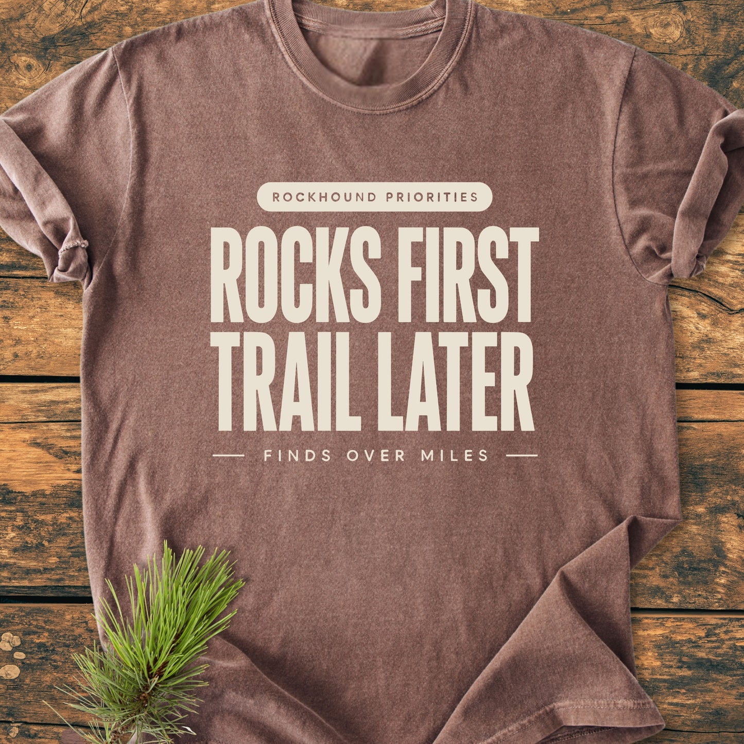 Rocks First - Vintage Wash Tee