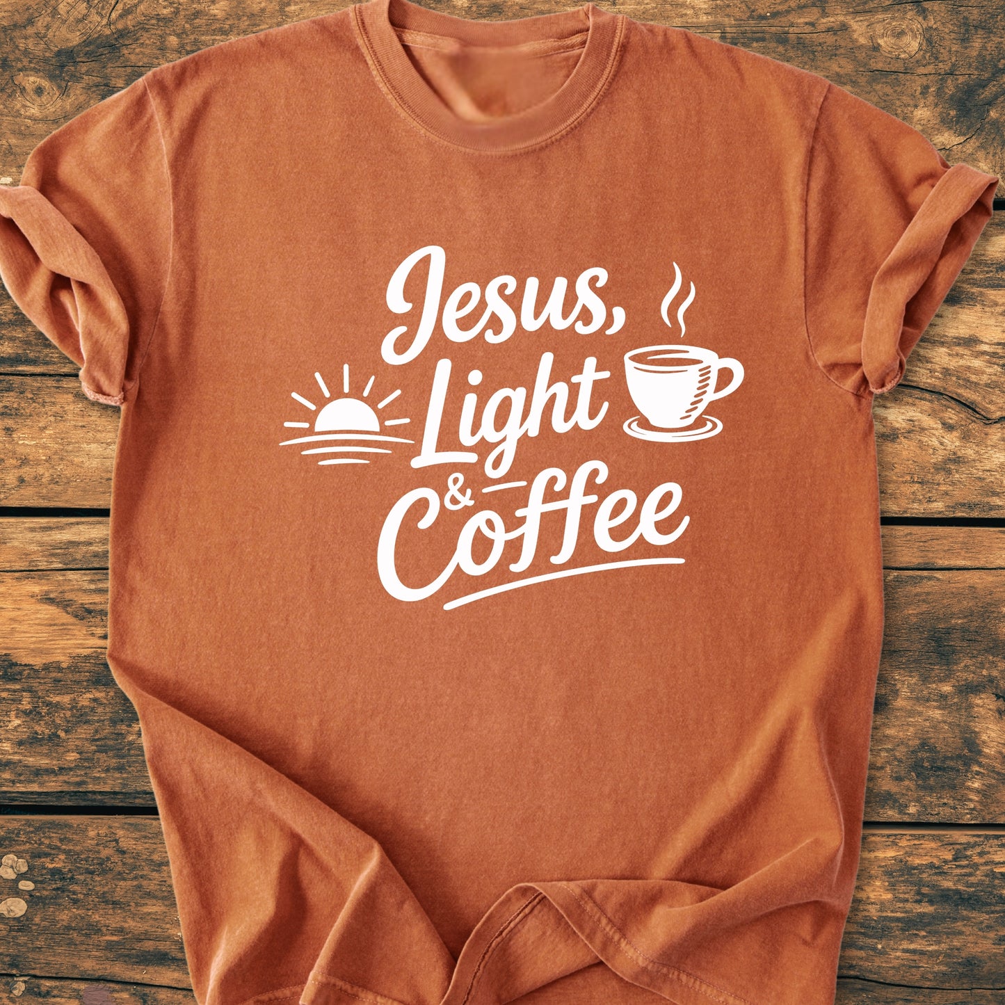 Jesus, Light And Coffee - Vintage Wash Tee
