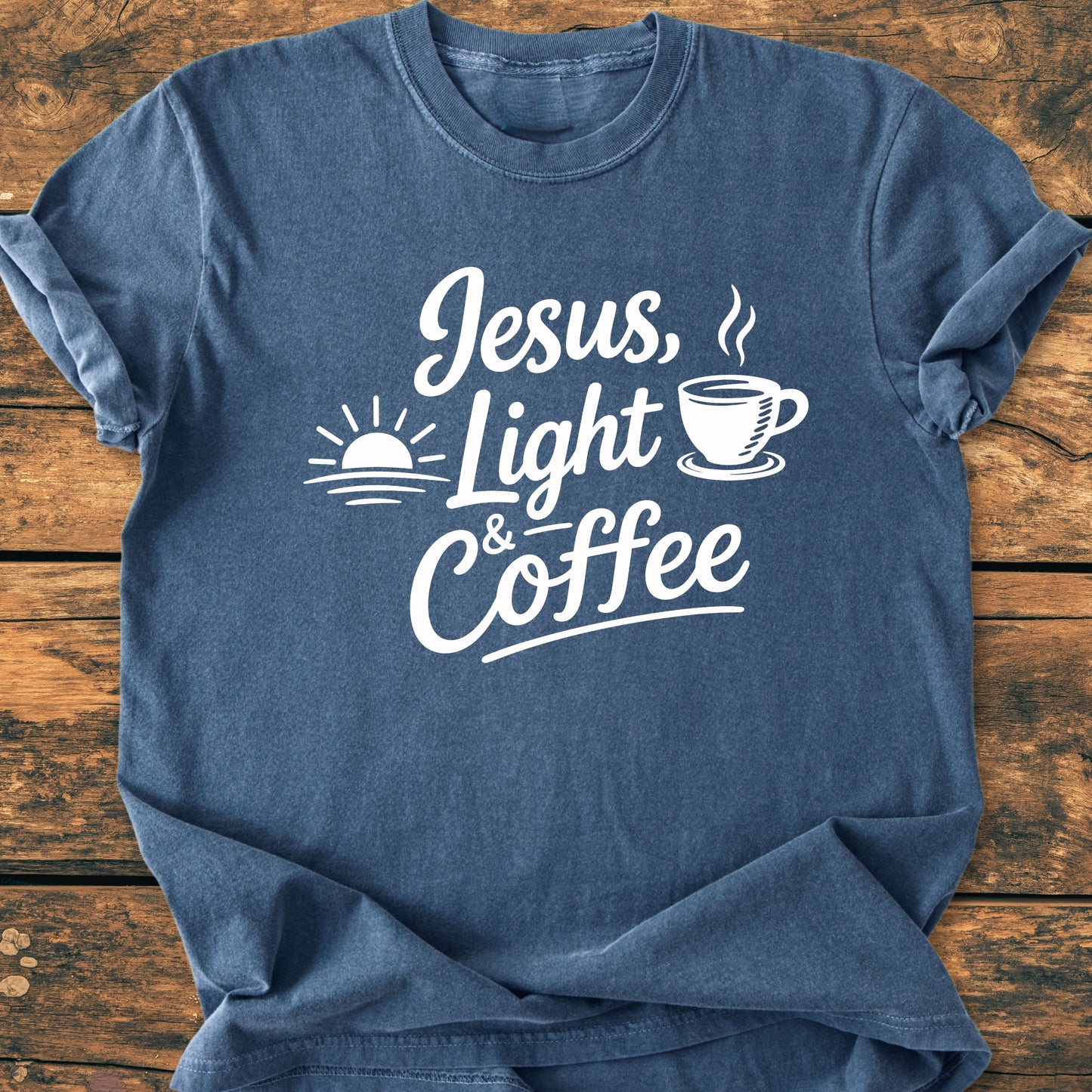 Jesus, Light And Coffee - Vintage Wash Tee