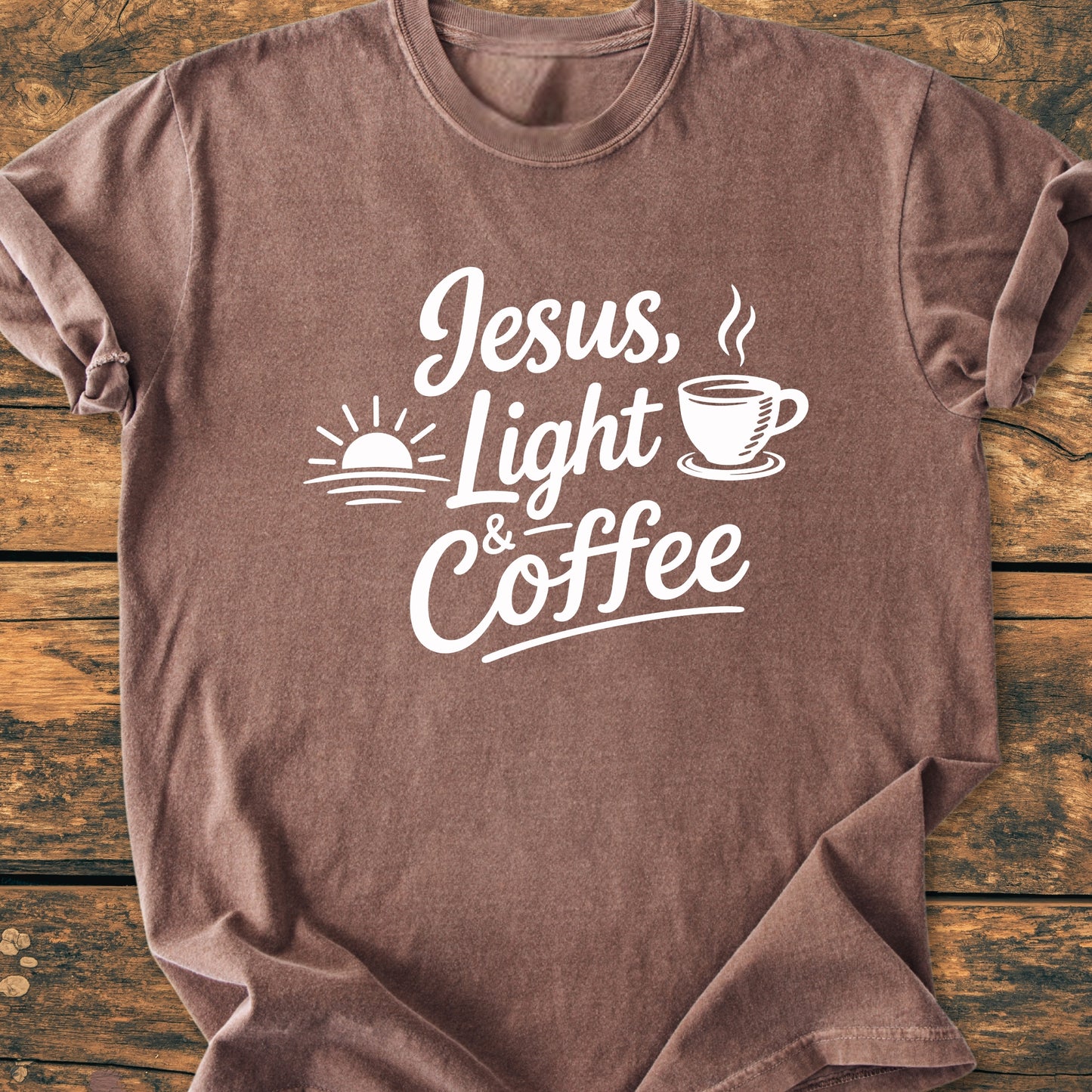 Jesus, Light And Coffee - Vintage Wash Tee