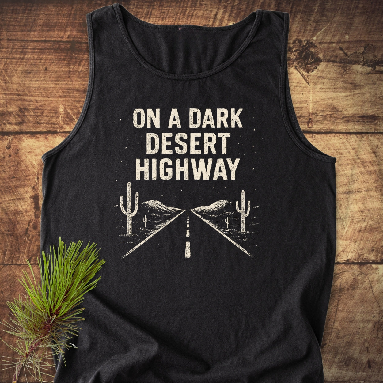 On A Dark Desert Highway Tank Top