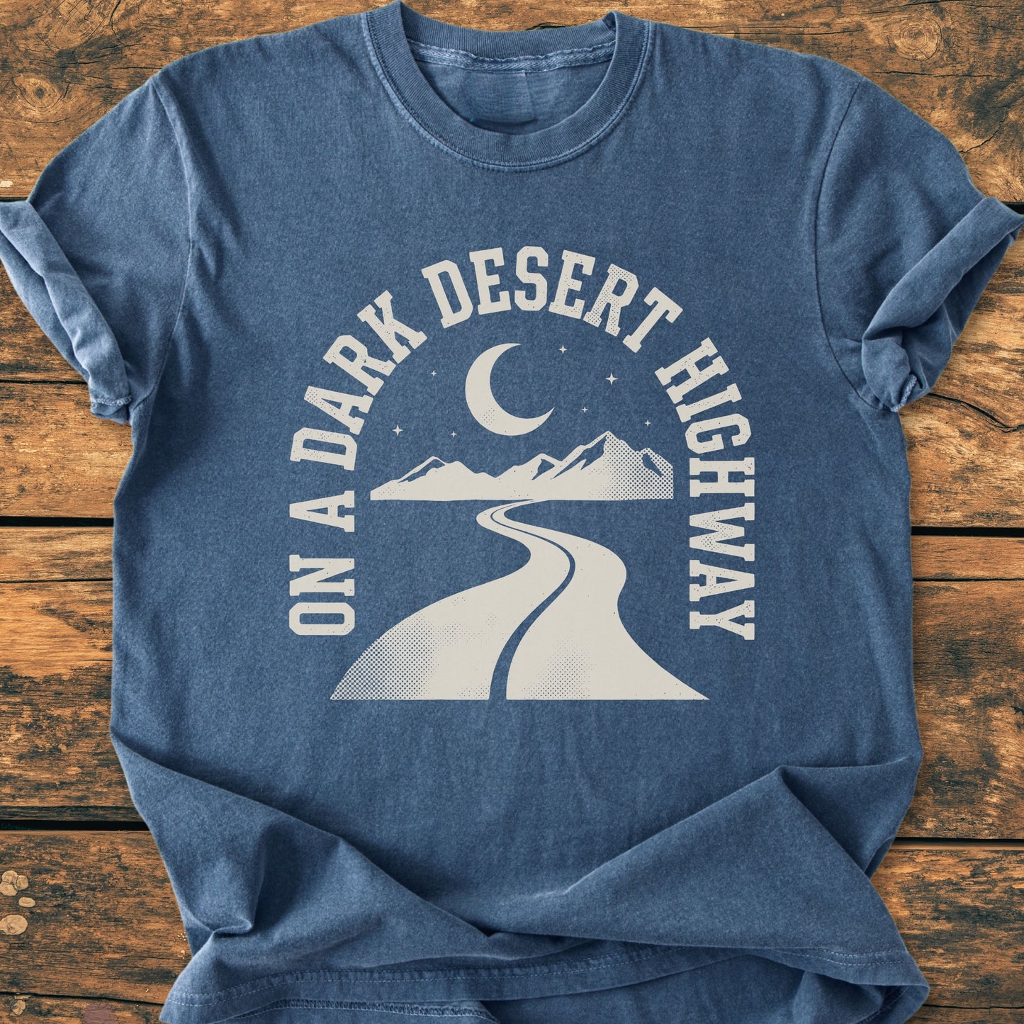 On A Dark Desert Highway Arc - Vintage Wash Tee