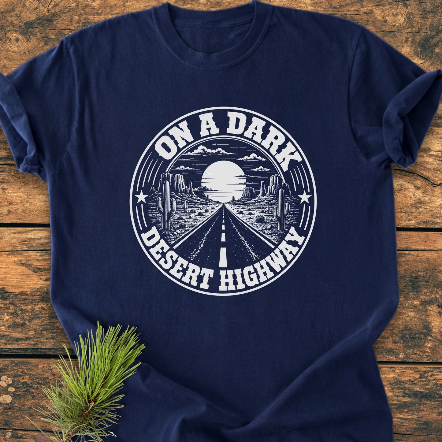 On A Dark Desert Highway Badge - Vintage Wash Tee