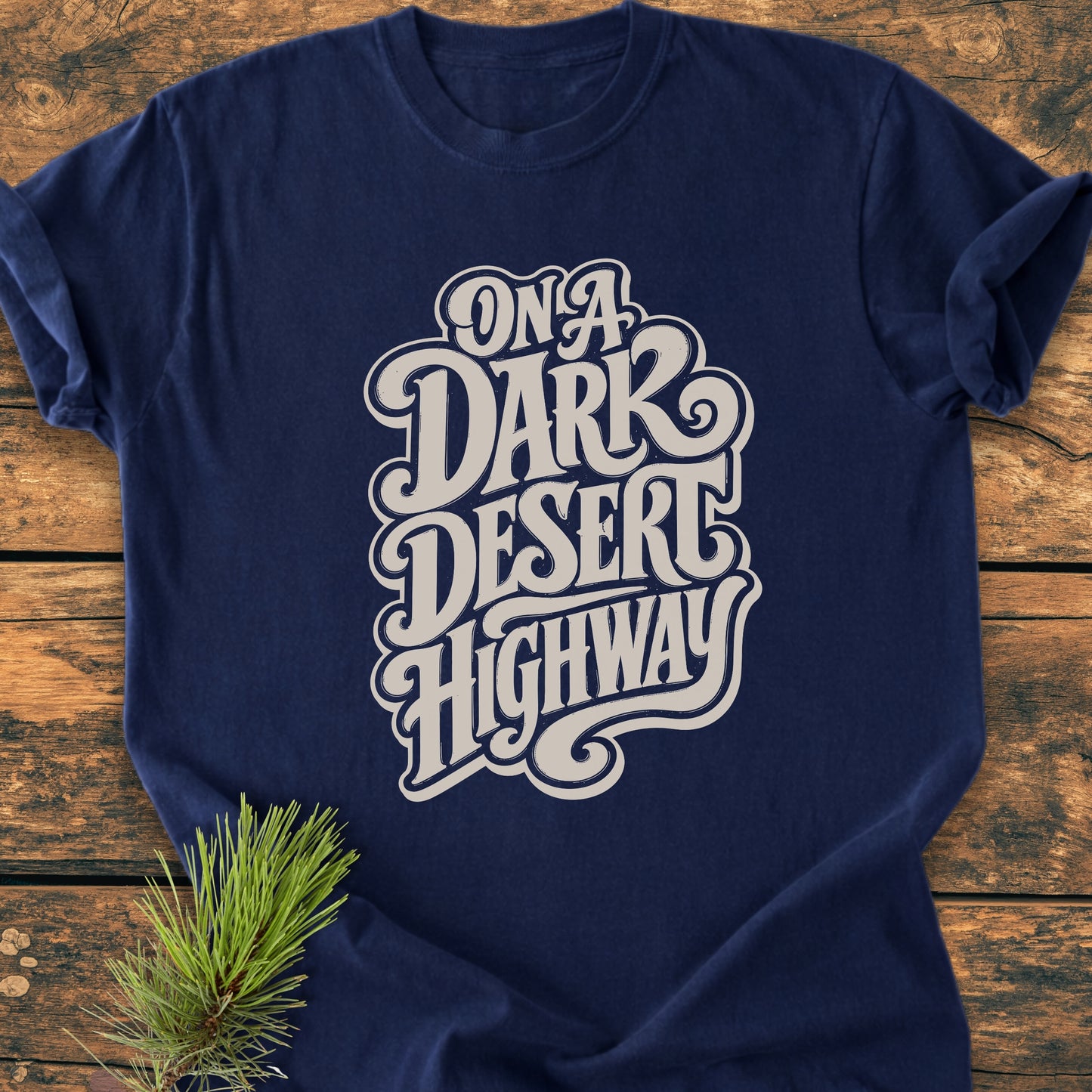 On A Dark Desert Highway Retro - Vintage Wash Tee