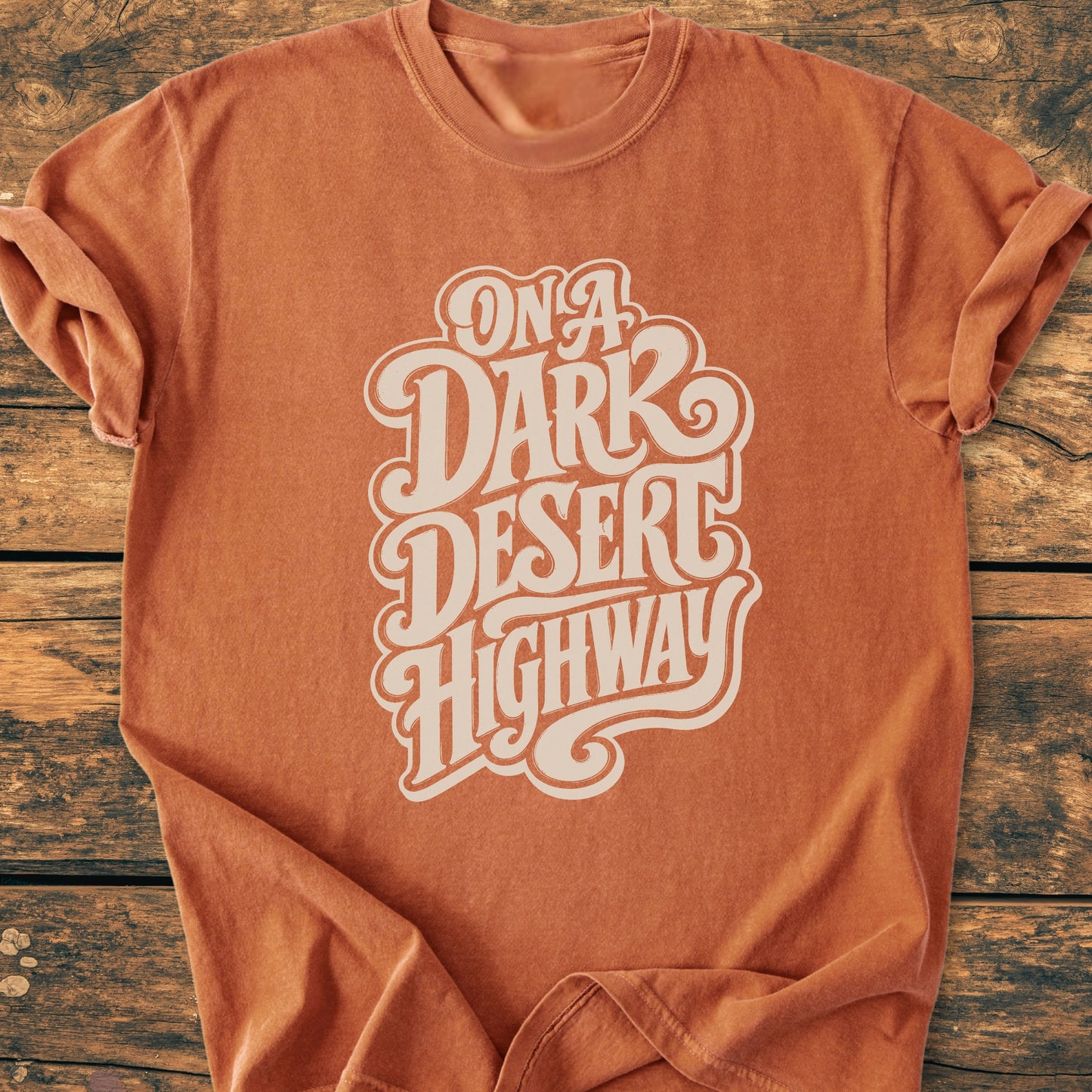 On A Dark Desert Highway Retro - Vintage Wash Tee