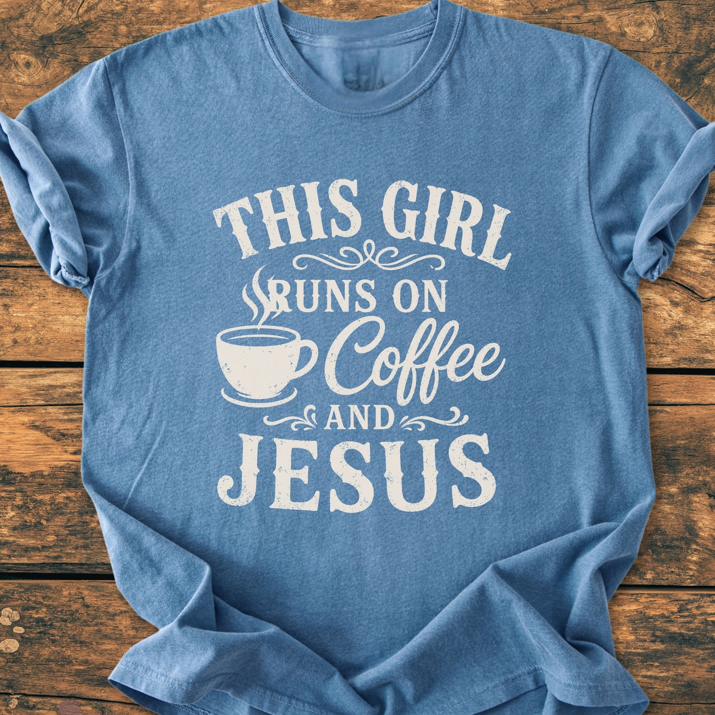 Running On Coffee And Jesus - Vintage Wash Tee