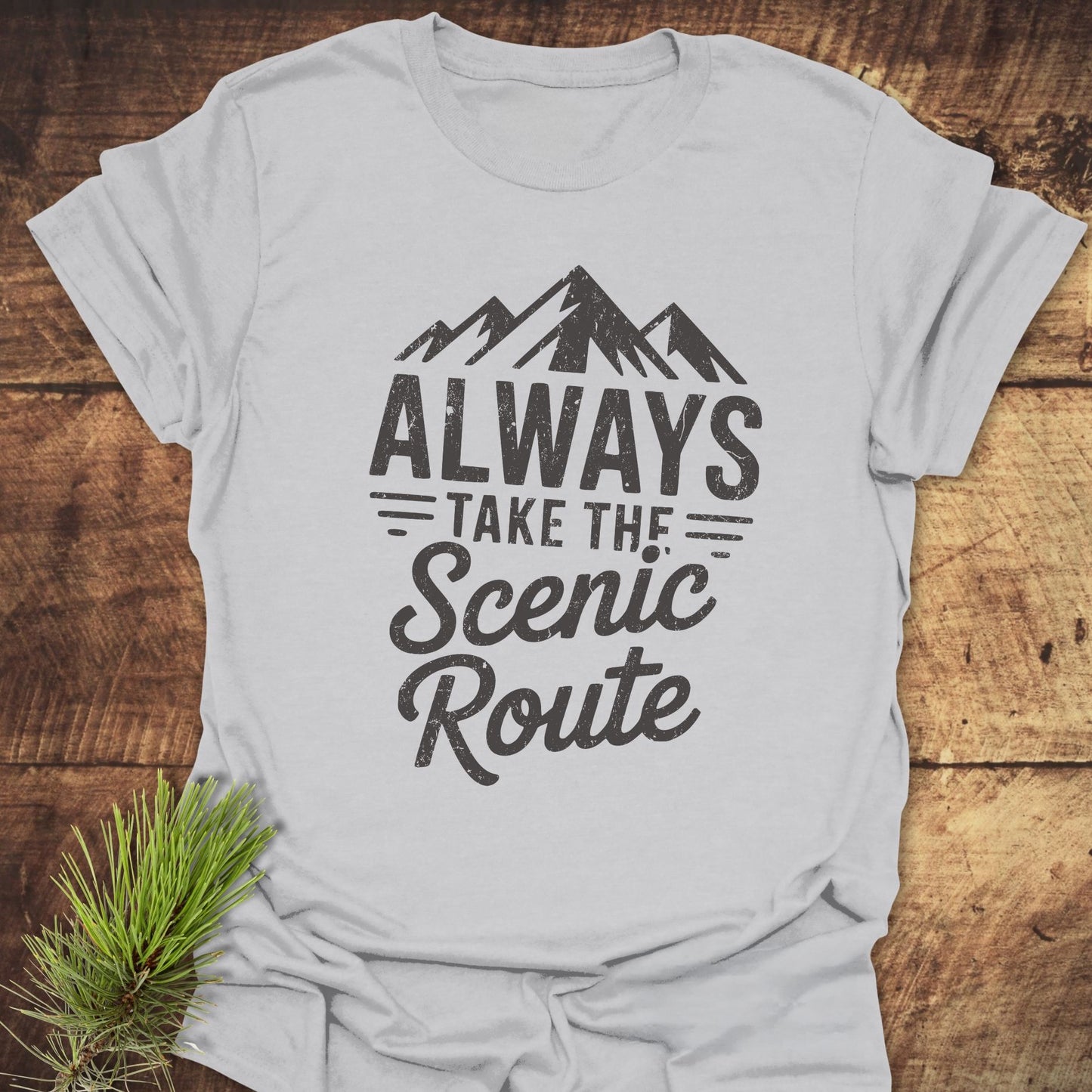 Always Take The Scenic Route Classic T-Shirt